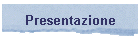 Presentazione
